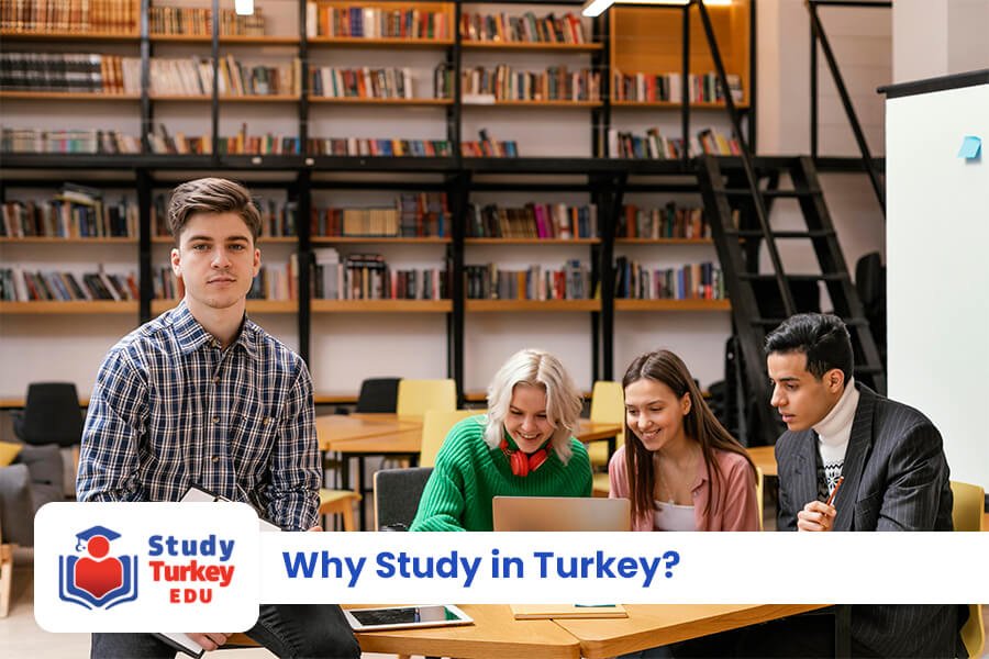 Why Study in Turkey? Top Reasons for International Students